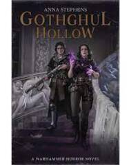 Gothghul Hollow : Anna Stephens Novel BL2974